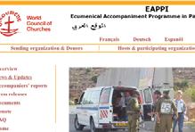 In 2006, the EAPPI hosted six groups of accompaniers, who stay for a minimum of three months.