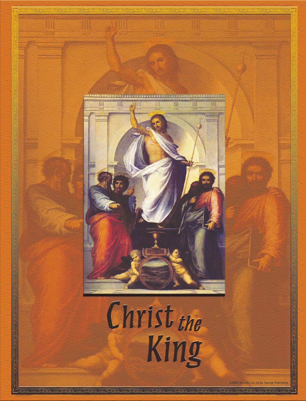 The Feast of Christ the King November 22, 2015 Sharon, MA