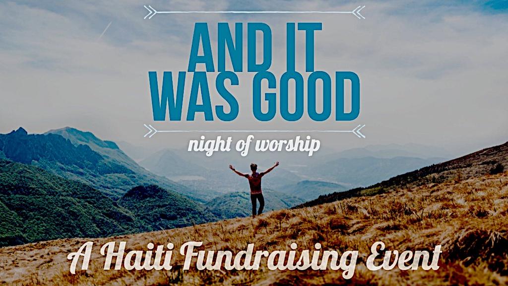 Special Opportunity for Worship Friday evening, June 8th at 7:00 p.m. A night of worship with one goal: making a difference in the lives of people in Haiti.
