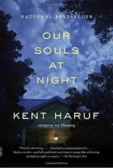 Join your fellow parishioners on Wednesday December 13 at 10 AM in the Parish Center for an informal discussion of Kent Haruf s award-winning novel, Our Souls at Night.