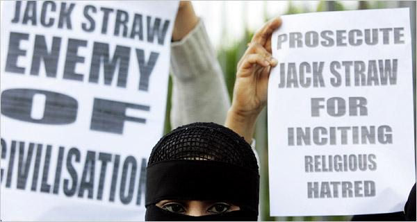 Great Britain Jack Straw, leader of the House of Commons, raised Muslim ire by saying he did not believe that women should wear the full-face veil, a headdress with only a narrow slit for the eyes.