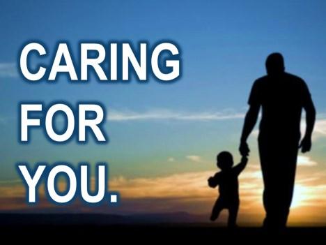 God also says: I AM Caring for you.