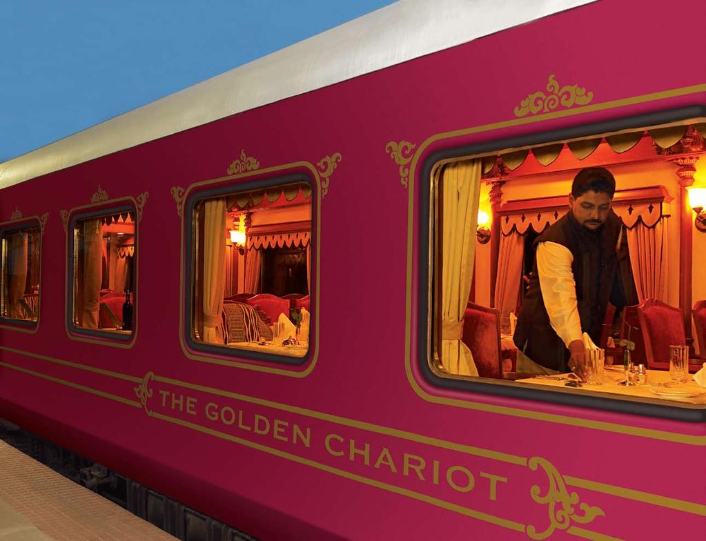 elcome aboard The Golden Chariot. A journey that takes you through the splendours of a glorious land. In a truly royal setting.