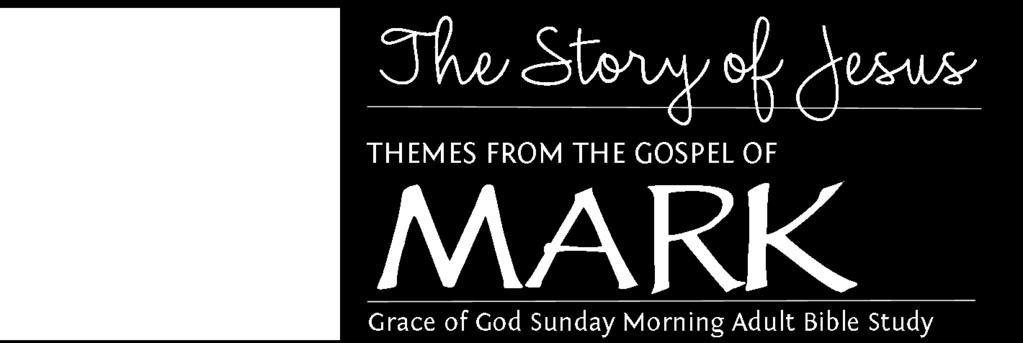 TODAY at 10:15 am This study, led by Pastor Jon, will explore the literary and theological themes in the Gospel of Mark.