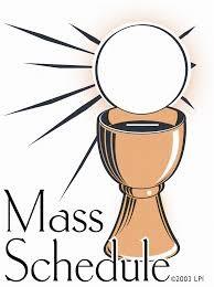 Mass Schedule Change The summer Mass schedule will begin on Memorial Day weekend, Saturday/Sunday, May 26/27.