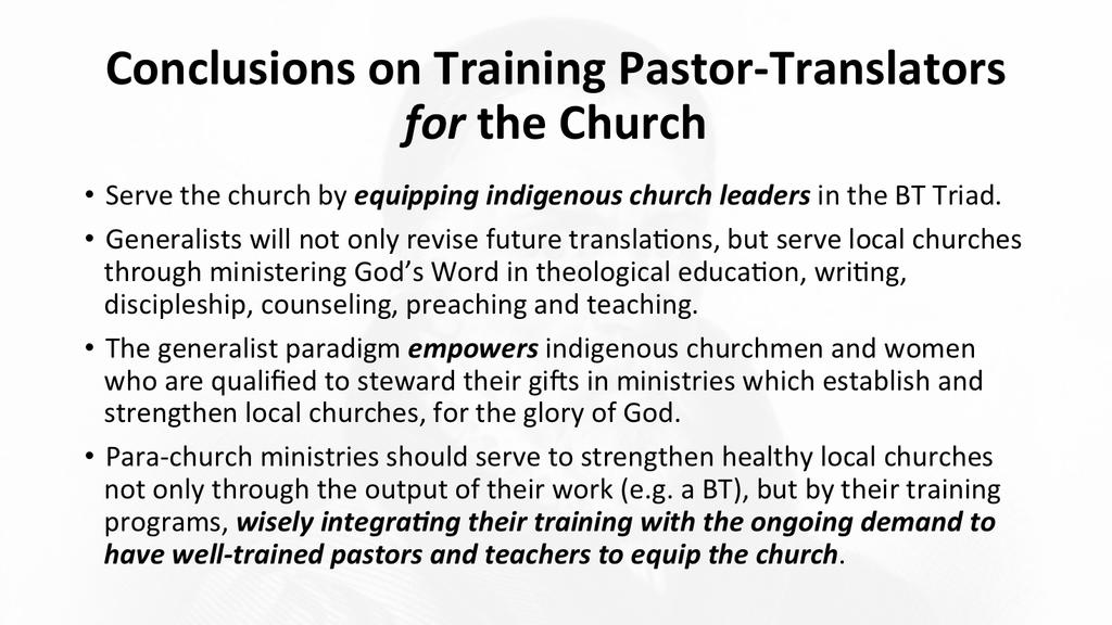 The Bible and church history provide a model for training BT teams that is much more integrated with the church than it seems our current models are.