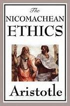 I chose to write about him because, first I like his philosophy of his book Nicomachean Ethics.