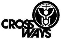 A Biblical Journey to Last a Lifetime! Crossways is indeed the flagship course for Crossways International.