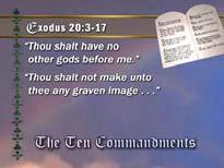 89 Exodus 20:3-17 The Ten Commandments I.