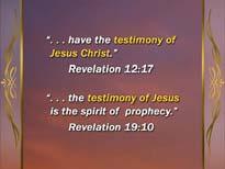 They have the testimony of Jesus Christ (Revelation 12:17) and the testimony of Jesus is the spirit of prophecy.