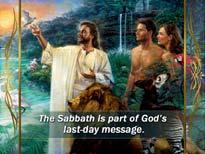God s final call is a call to worship the Creator. 118 The Sabbath is part of God s last-day message.