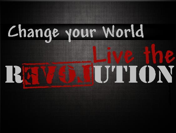 JANUARY ESSAGE SERIES HANGE YOUR WORLD: Live the Revolution When Jesus was born, the Roman Empire enjoyed financial and military success.