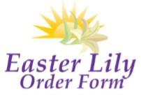 Page 5 Please complete this form and place in the offering plate along with the money or give to Winnie Ziegler no later than Sunday, April 9. Attached is $ for (#) Easter Lilies at $8.00 each.