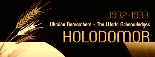 National Holodomor Memorial Day Saturday, November 24, 2018 85 Years since the Genocide.