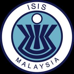 INSTITUTE OF STRATEGIC AND INTERNATIONAL STUDIES (ISIS) MALAYSIA The Institute of Strategic and International Studies (ISIS) Malaysia was established on 8 April 1983 as an autonomous, not-for-profit