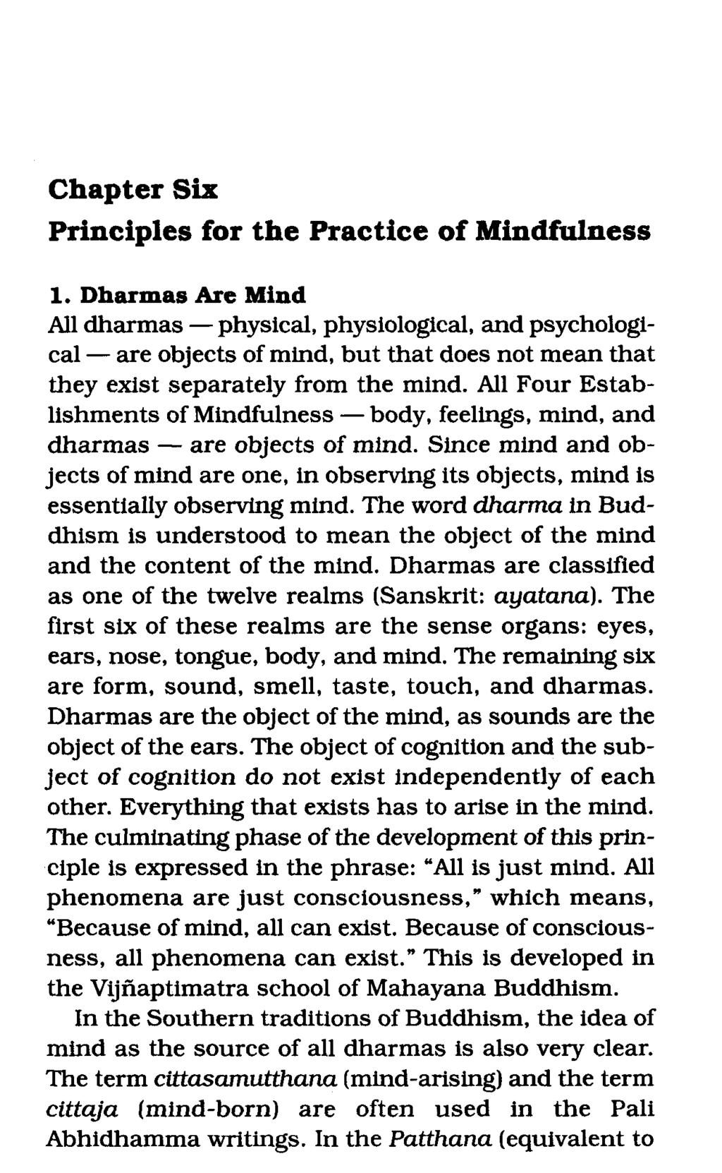Chapter Six Principles for the Practice of Mindfulness 1.