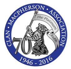 Clan Macpherson Association Africa Branch 7 June 2016 CLAN MACPHERSON ASSOCIATION AFRICA BRANCH NOTICE # 2 Dear Member, Entrée Warm greetings to all members of the Africa Branch of CMA.