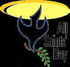 The Church Celebrates a Communion of Saints Solemnity of All Saints THURSDAY,