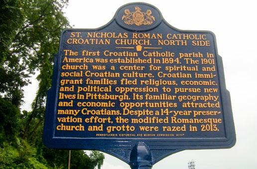 HRVATSKI MOZAIK U AMERICI Još jedan kamenčić u mozaiku. Prva hrvatska župa u Americi osnovana je godine 1894. u Allegheny, Pennsylvania (sada sjeverni dio grada Pittsburgha).