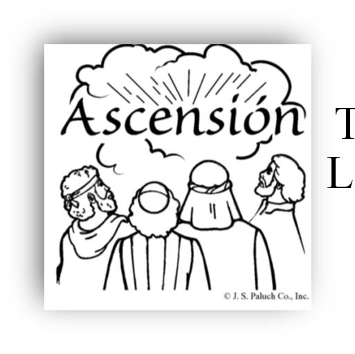 Palisoc The Ascension of the Lord will be observed Sunday, May 13th STEWARDSHIP April 29, 2018 - $8,307 Catholic Home Missions Appeal - $985 Thank you for your generosity and ongoing support.