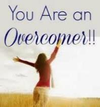 1 John 5:4-5 4 For whatever is born of God overcomes the world; and this is the victory that has overcome