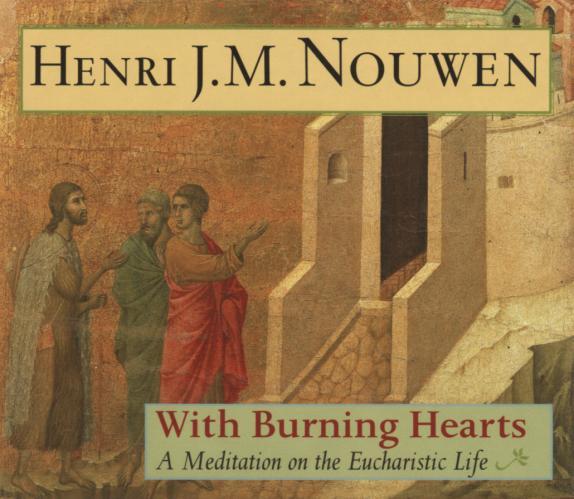 With Burning Hearts By Henri J.M.