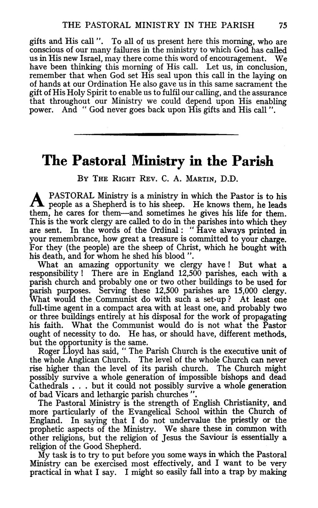 THE PASTORAL MINISTRY IN THE PARISH 75 gifts and His call".