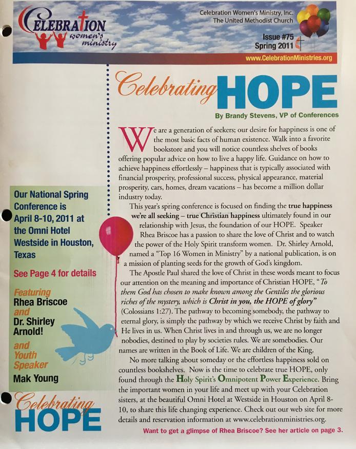 page 5 This year s conference is focused on finding the true happiness we re all seeking - true Christian happiness ultimately found in our relationship with Jesus, the