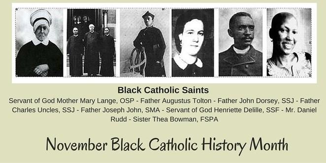 October 2018 Newsletter page 2 DIOCESE OF CHARLESTON BLACK CATHOLIC HISTORY MONTH BREAKFAST SATURDAY, NOVEMBER 3, 2018 10:00 a.m.