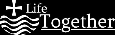 Life Together is designed for those: who did not grow up Christian and/or have not been baptized; who are new to Lutheranism, liturgy, or a sacramental tradition; who are estranged from the church