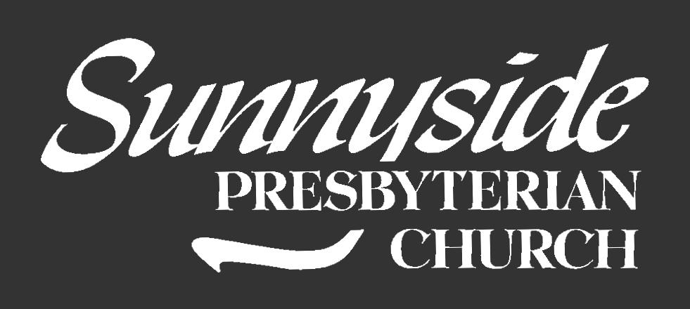 Sunnyside Presbyterian Church, as a body of believers in Jesus Christ empowered by the Holy Spirit, seeks to glorify God through worship, prayer, nurture and care,