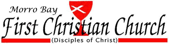 Web Site - www.firstchristianmorrobay.