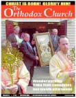 NOV/DEC 2005 3 The Orthodox Church The Orthodox Church [ISSN 0048-2269] is published by the Orthodox Church in America, PO Box 675, Syosset, NY 11791-0675.