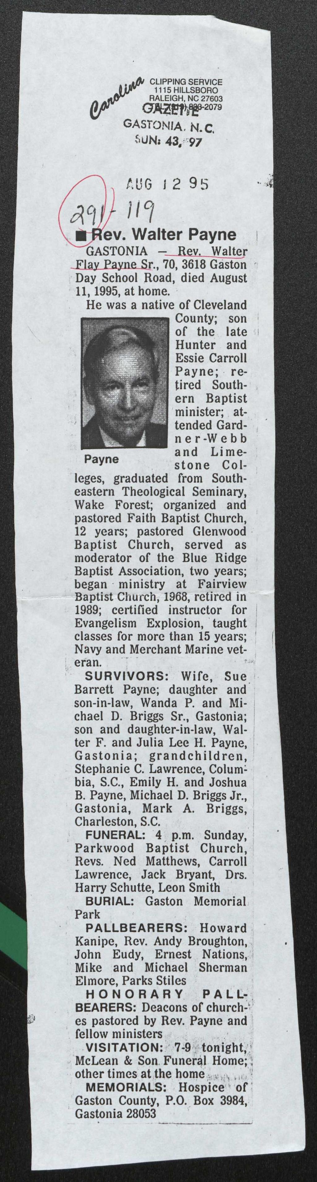 I t,ug J2 95 J 19 ev. Walter Payne GASTONIA - Rev. Walter Flay Payne Sr., 70, 3618 Gaston - Day School Road, died August 11, 1995, at home.