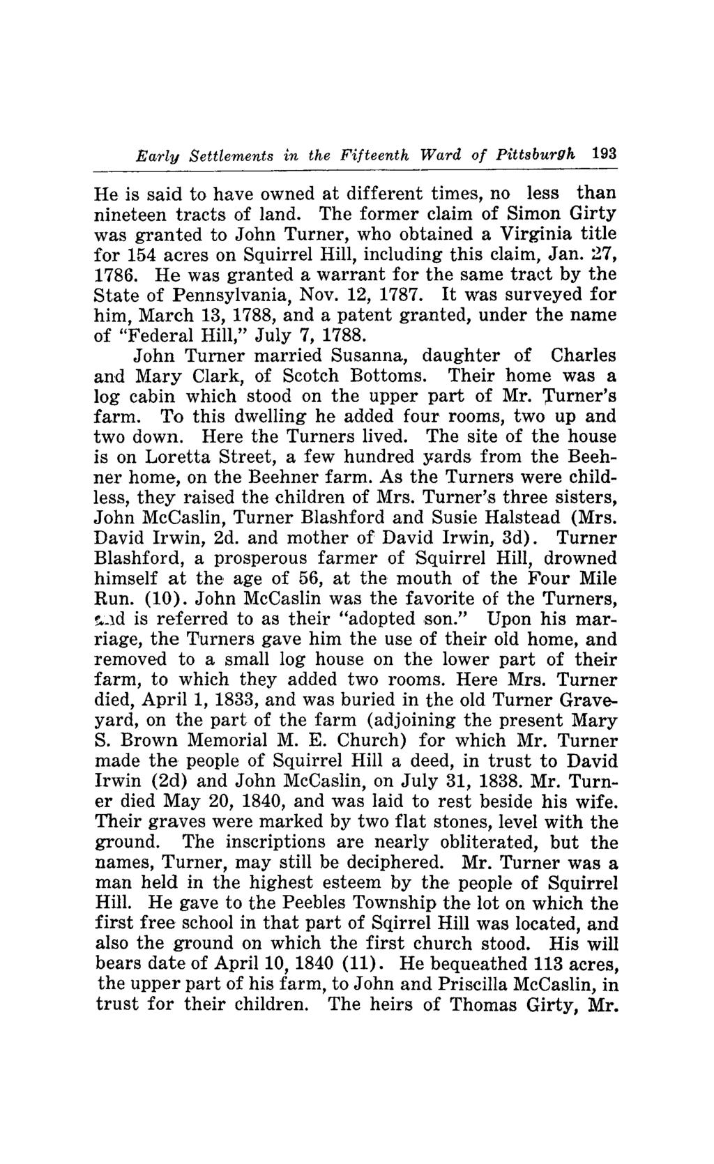 Early Settlements in the Fifteenth Ward of Pittsburgh 193 He is said to have owned at different times, no less than nineteen tracts of land.