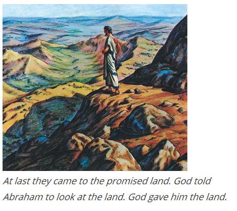 God. Sources of wisdom and authority (evidence): In Genesis God said he would make Abraham a great nation.