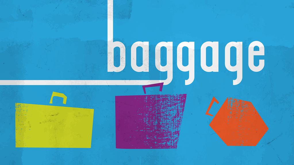 Pastor Dave Patterson BAGGAGE Part 2: "Breaking Chains" Sermon Small Group Notes USING THIS SERMON DISCUSSION GUIDE We have provided all the Scriptures referenced in the sermon and some discussion