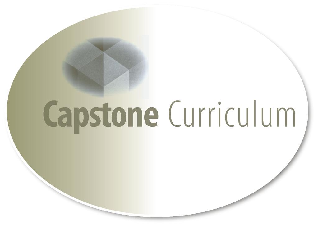 The Capstone Curriculum Capstone Curriculum is a 16-module training program, taught at a seminary level, which we specifically designed to serve as the most essential knowledge and skill learning