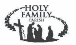 October 8, 2017 Holy Family Parish Activities Page 9 Monday, 10-9-17 Tuesday, 10-10-17 6:30 pm Confessions 7:00 pm Mass 8:00 pm AA Wednesday, 10-11-17 4:00 pm Faith Formation 6:30 pm RCIA 7:00 pm