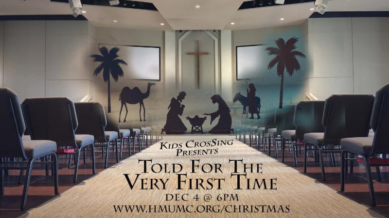 Kids CrosSing Choirs Christmas Musical Sunday, December 4 at 6pm in the New Worship Center Make plans now to come and see the Kids CrosSing Choirs in "Told For the Very First Time.