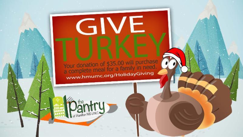 Thanksgiving and Christmas Dinners for The Pantry Your donation of $35.00 will purchase a complete meal with all of the trimmings for one of our Pantry families.