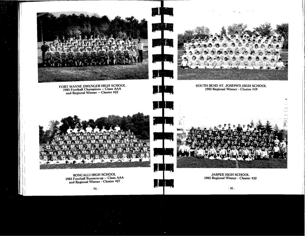 FORT WAYNE DWENGER HIGH SCHOOL 1983 Football Champions -- Class AAA and Regional Winner -- Cluster #22 SOUTH BEND ST.