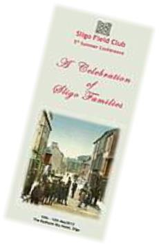 Hotel on May 10-12 2013. A Celebration of Sligo Families gave a historical background to many families and communities.
