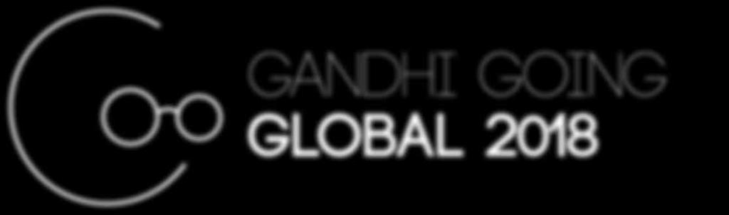Presents gandhi going global 2018 15-19 august 2018 New