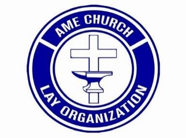 African Methodist Episcopal Church Eighth Episcopal District Lay Organization Laity Fulfilling the Great Commission of the African Methodist Episcopal Church FROM THE
