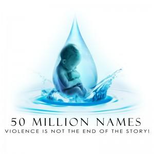 50 Million Names is a grassroots campaign to collect names for the now-more-than 50,000,000 children aborted in our country.