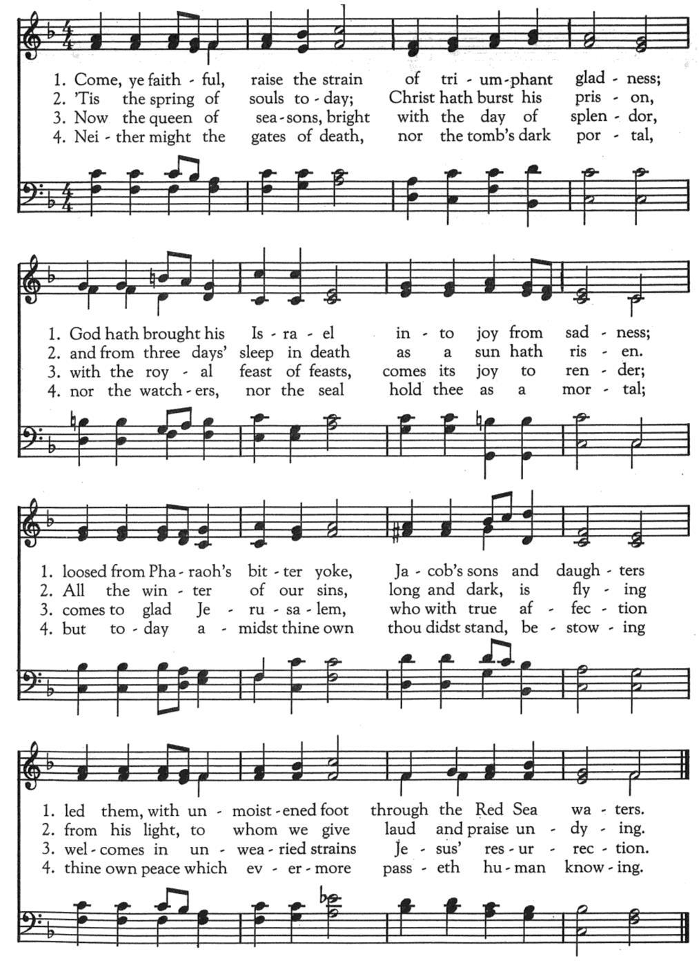 ORDER OF WORSHIP THIRD SUNDAY OF EASTER *HYMN Come, Ye Faithful, Raise the Strain ST. KEVIN April 30, 2017 10:00 a.m. The beginning of the opening voluntary is a call to silent, personal meditation.