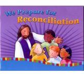 Resources for Preparing & Families for the Sacrament of Reconciliation Following Bishop Marcus s pastoral letter of 24 th September 2016 regarding the various changes to sacramental preparation,