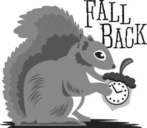 PARISH NEWS Daylight Saving Time ends November 5, 2017. Be sure to turn your clocks back one hour before you turn in Saturday night!