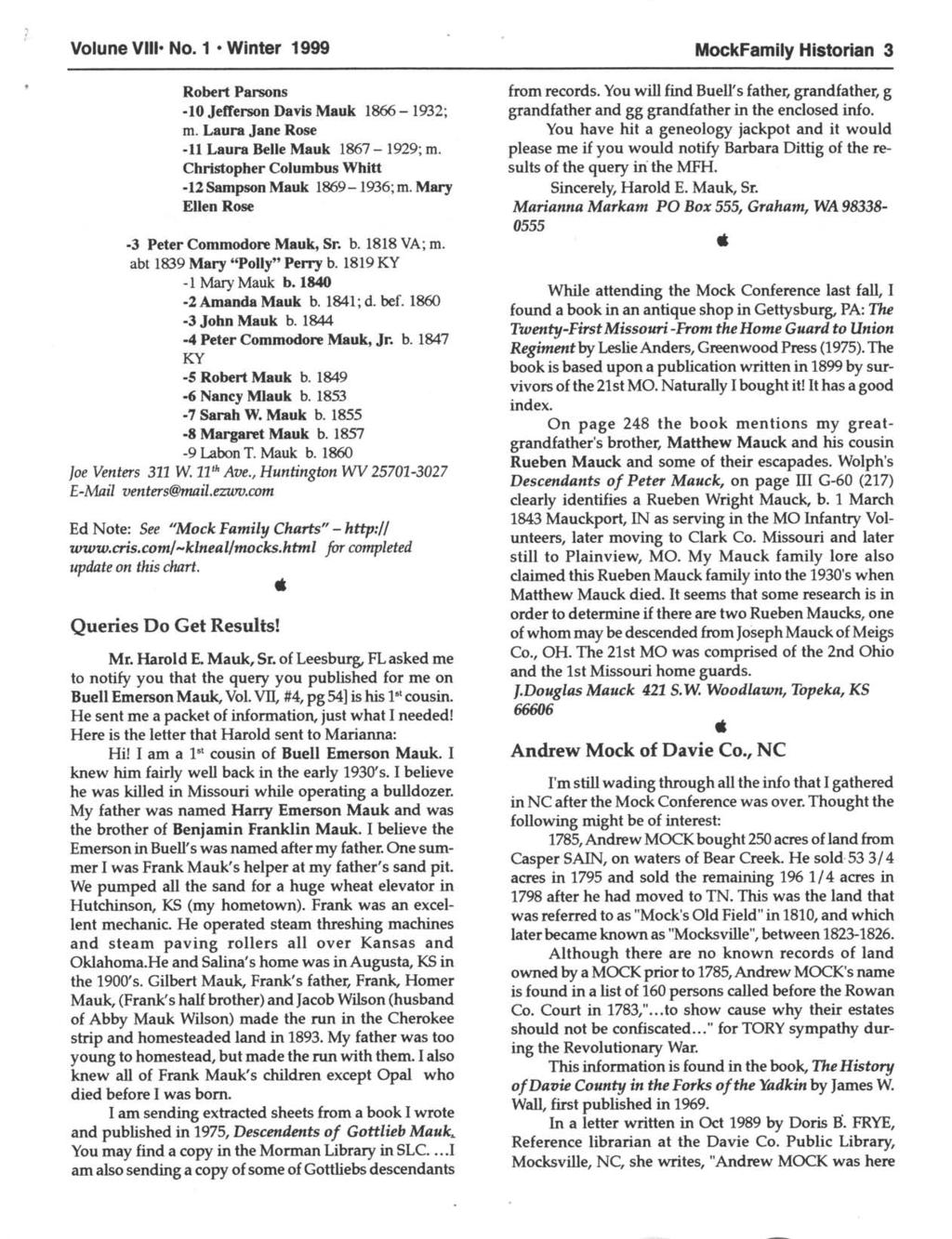 Volune Vlll. No. 1. Winter 1999 MockFmily Historin 3 Robert Prsons -10 Jefrerson Dvis Muk lffi - 1932; m. Lur Jne Rose -ll Lur Belle Muk lk7-1929:,m.